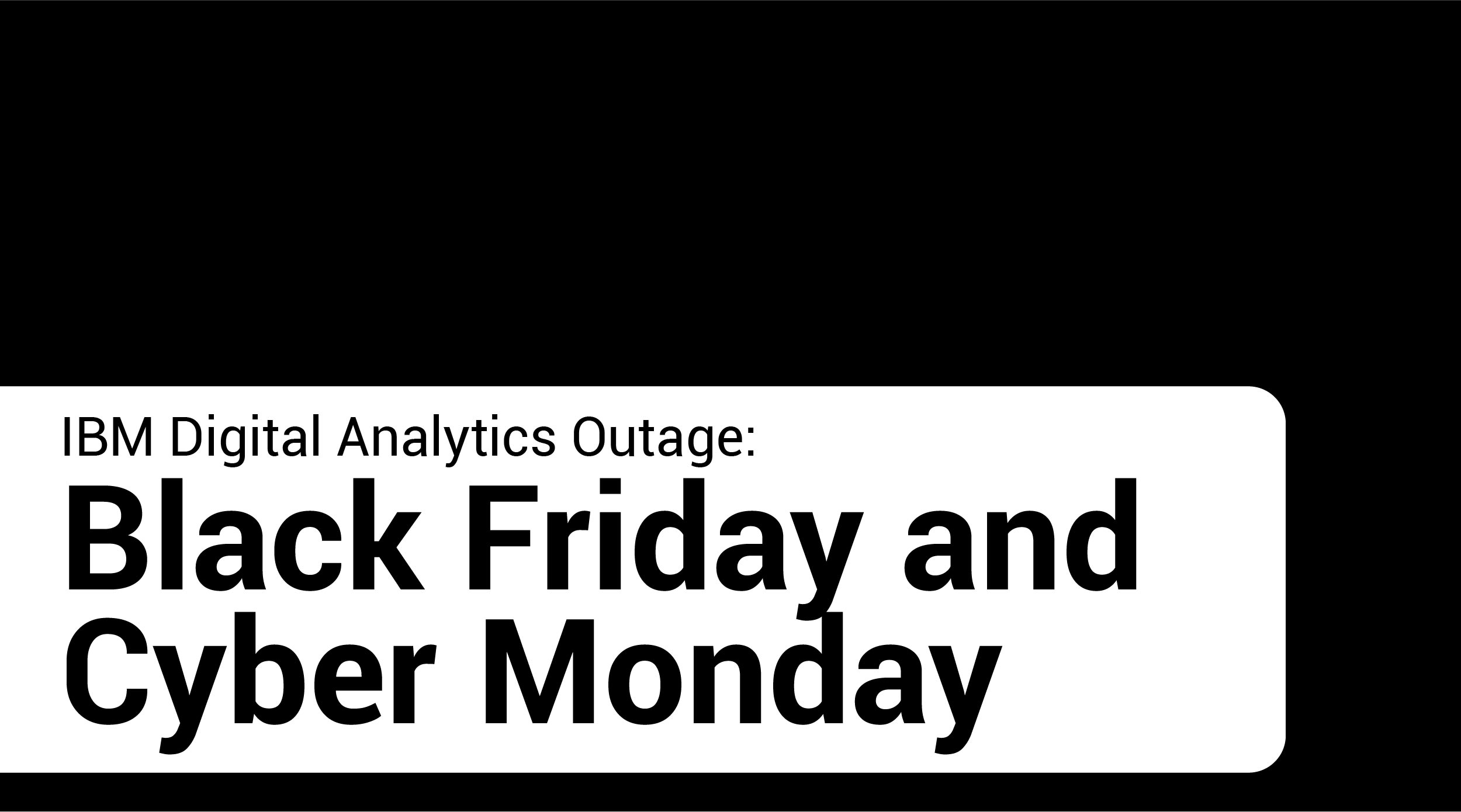 IBM Outage